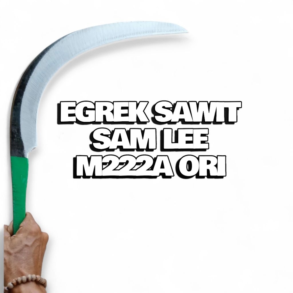 egrek sawit Sam lee m222a long asli