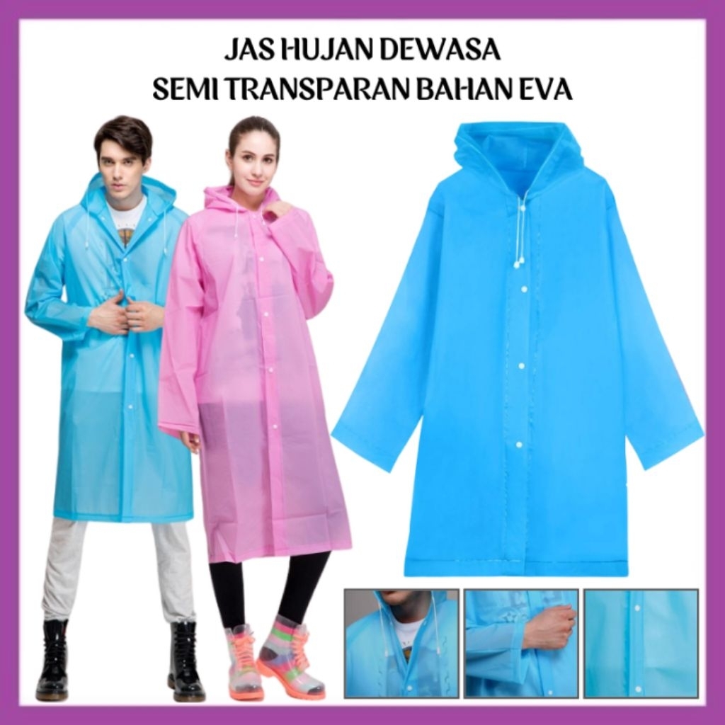Jas Hujan Dewasa Raincoat Bahan EVA Model Terusan Ponco Dewasa EVA Tampilan Clean Bagus Praktis dan 