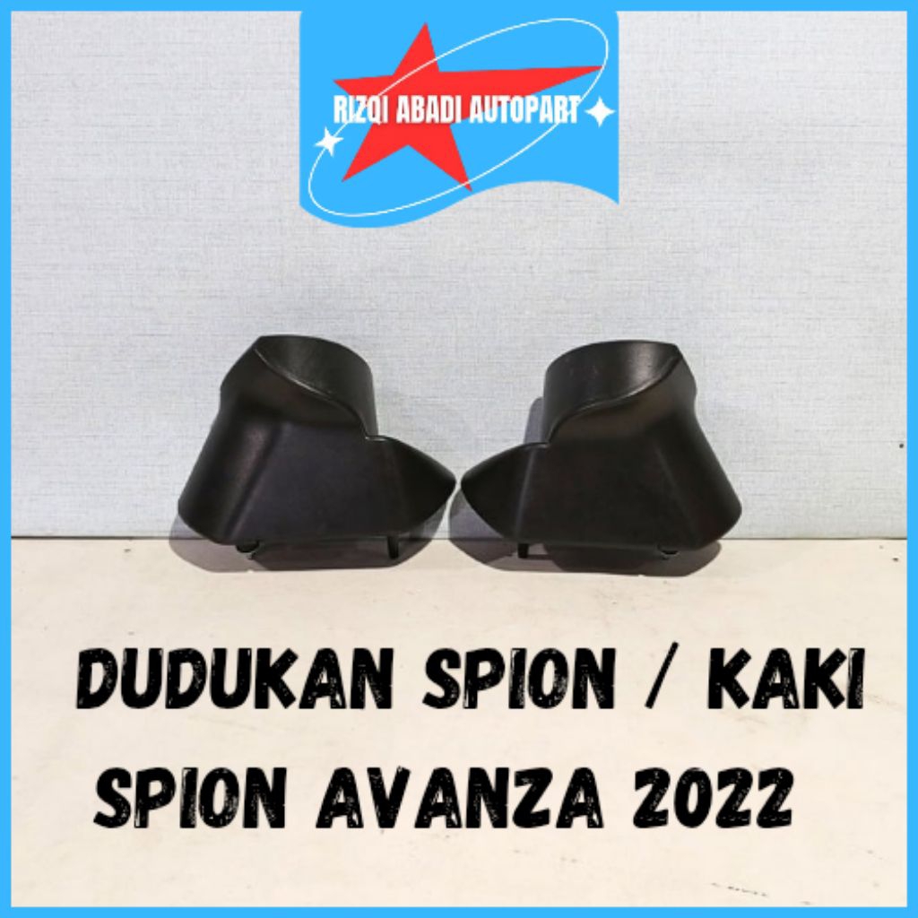 dudukan spion / kaki spion avanza 2022