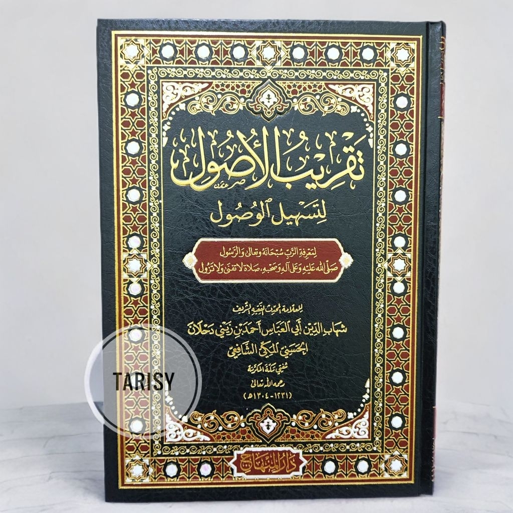 Buku Kitab Taqribul Ushul / Taqribu Al Ushul Li Tashilil Wushul - Syaikh Ahmad Bin Zaini Dahlan - Da
