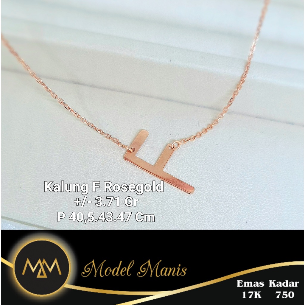 Kalung Alphabet Huruf  "F"  Rosegold 750 kadar 17k