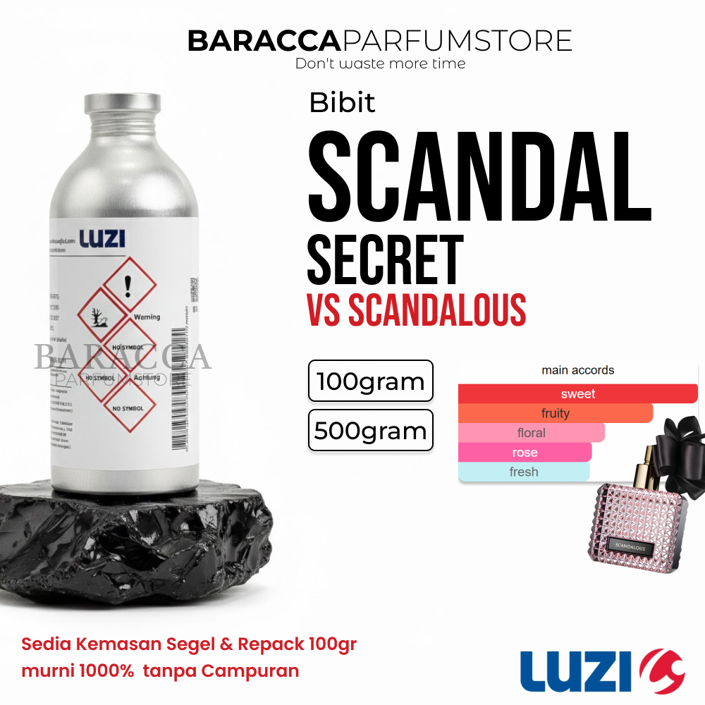 LUZI SCANDAL SECRET - BIBIT PARFUM SCANDALOUS - SEGEL & REPACK 100G