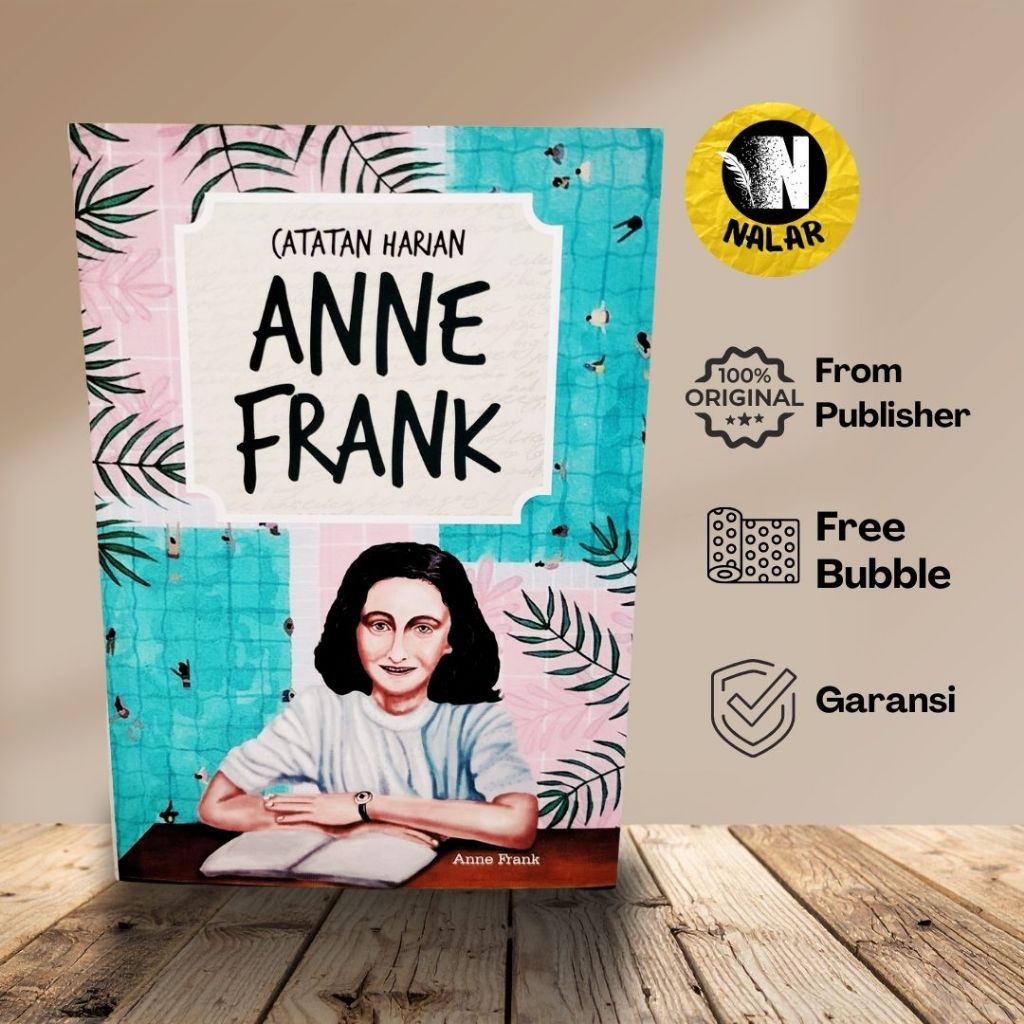 Catatan Harian Anne Frank | Anne Frank | Narasi