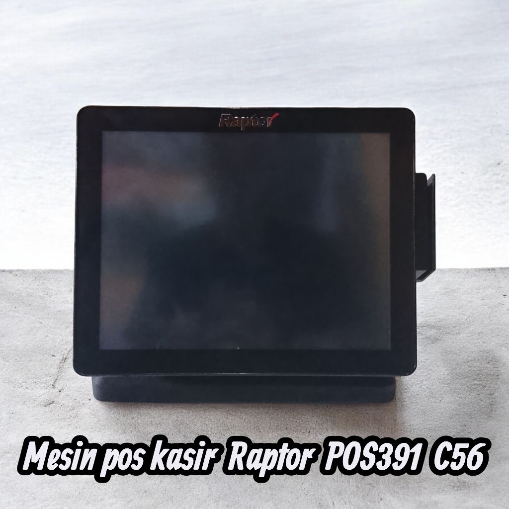 pc Mesin Pos Kasir RAPTOR Touhscreen POS391 C56