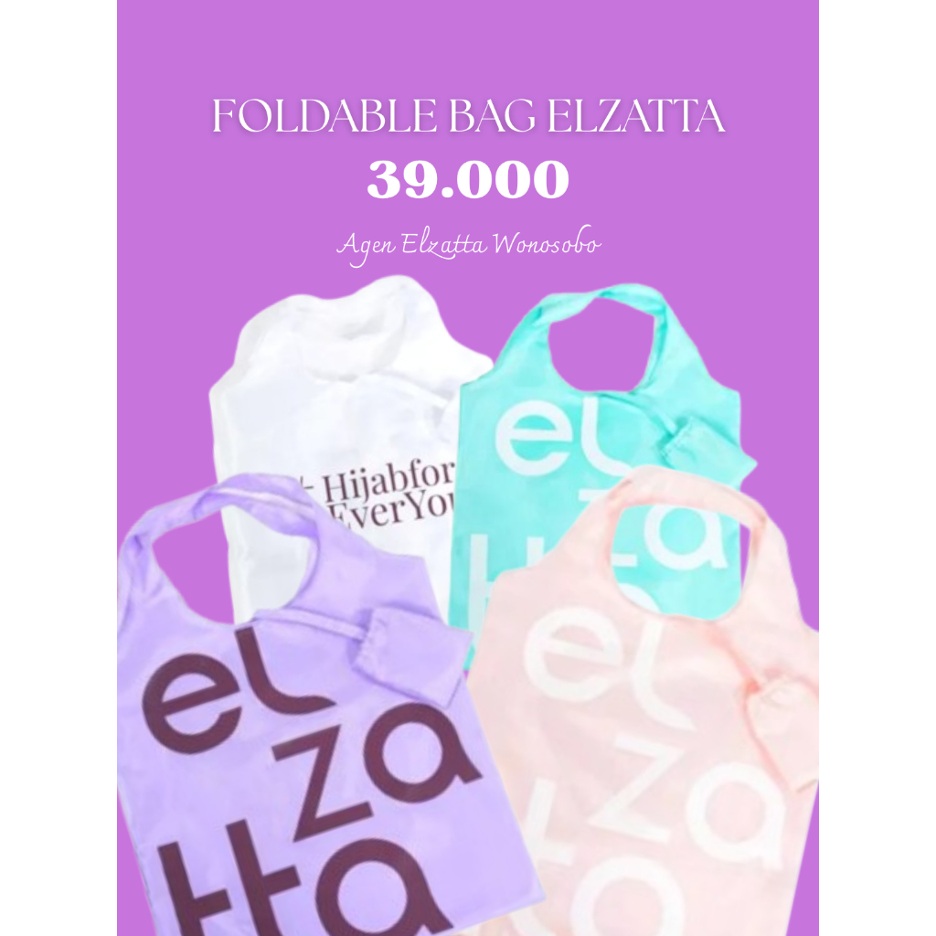 Elzatta Foldable Shopping Bag Multifungsi Muat Banyak Barang Bawaan Treveling Aman Tas Belanja Lipat