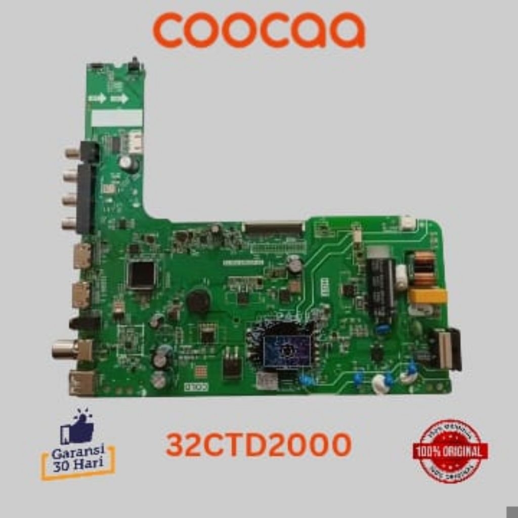MB - MAINBOARD - MOTHERBOARD - MESIN TV COOCAA 32CTD2000 32CTD2000