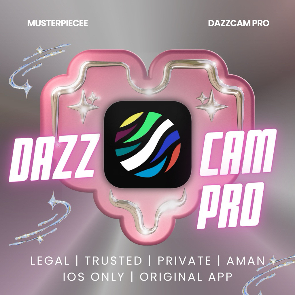 DAZZCAM PRO (IOS Only - Original 100% Full Tutor) Dazz Cam PRO Bergaransi & Aman Fullpack Full Versi