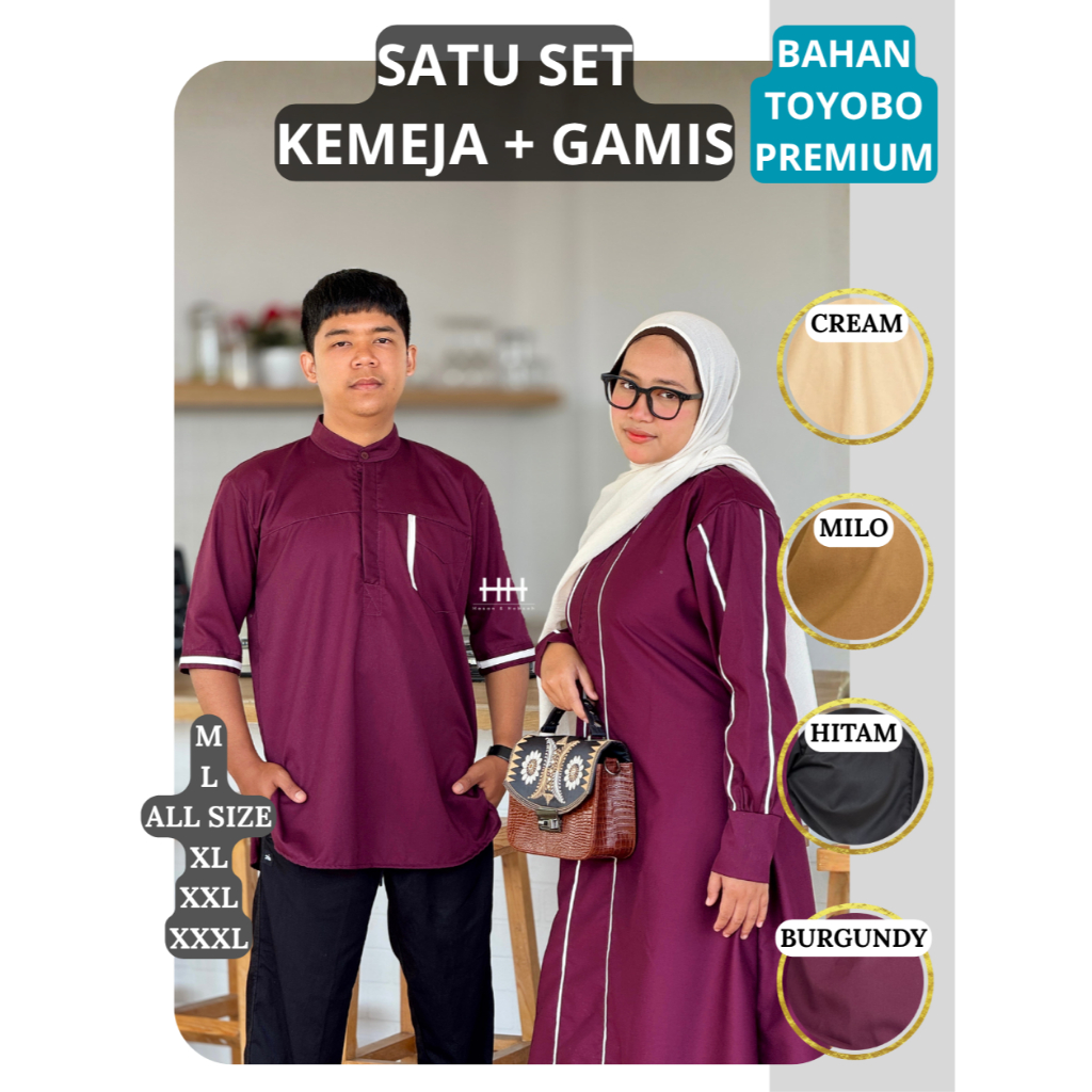 H&H - BAJU COUPLE MUSLIM SATU SET KEMEJA dan GAMIS BAHAN TOYOBO PREMIUM  Grade A - MAWADDAH COUPLE -