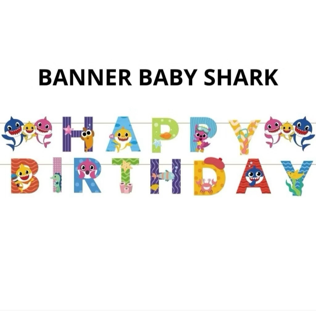 Banner Ulang Tahun Happy Birthday Baby Shark