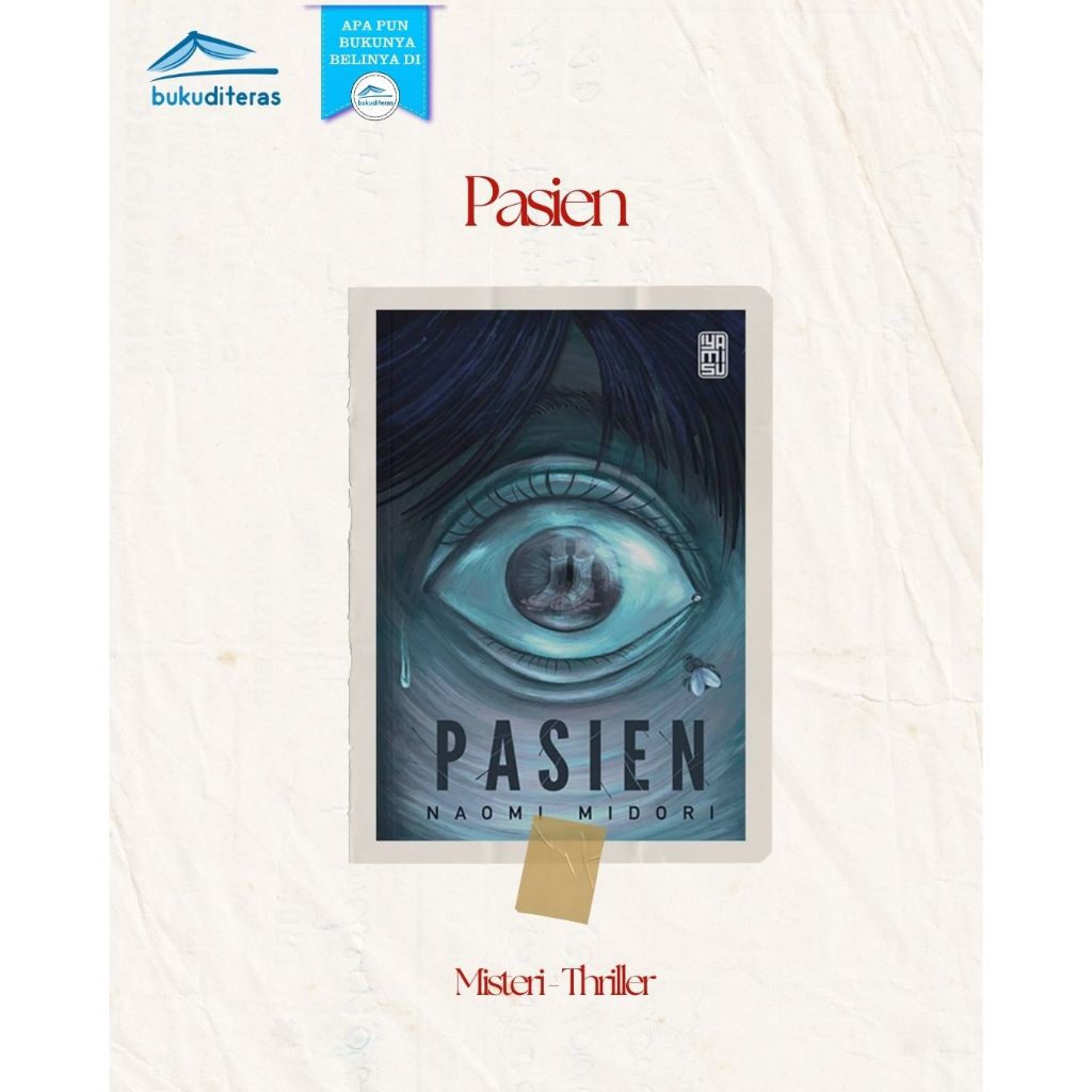NOVEL THRILLER - PASIEN - NAOMI MIDORI