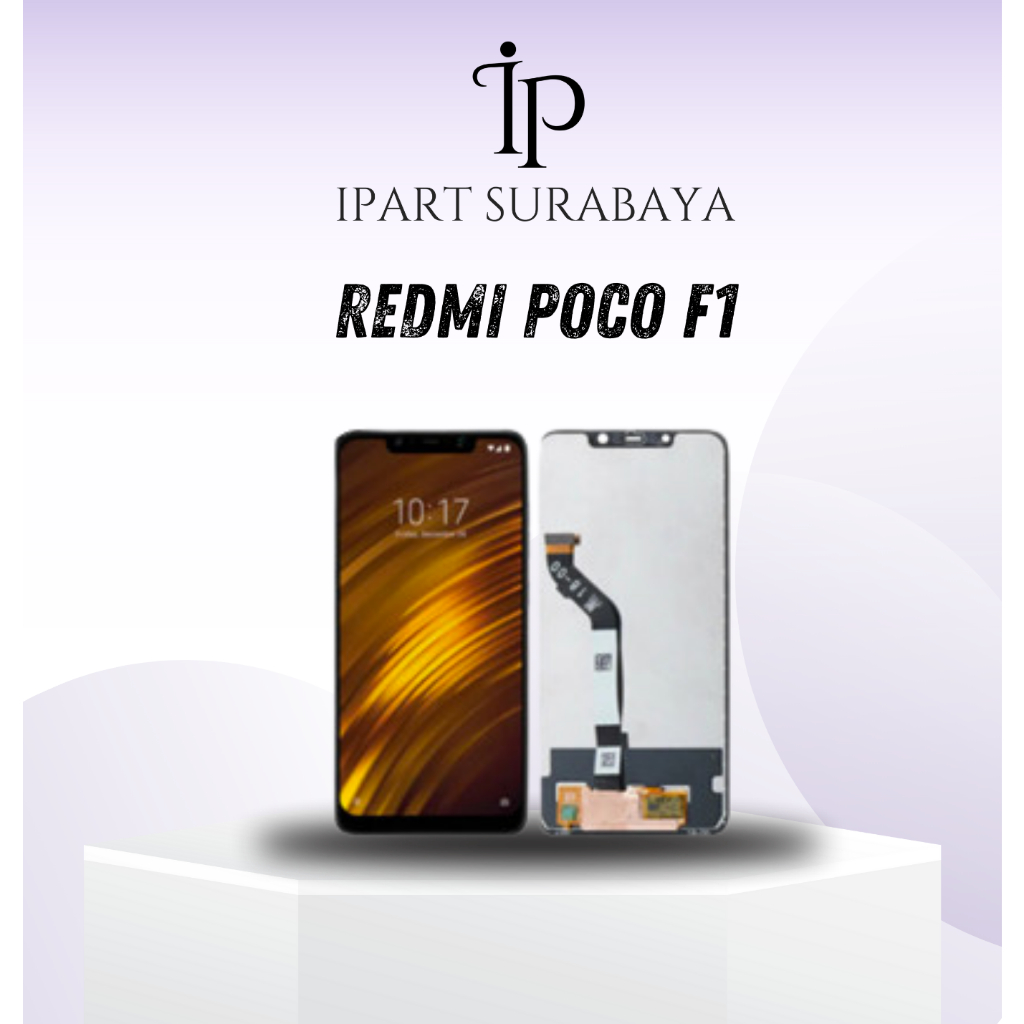 iPart - Layar Lcd HFIX Xiaomi Poco Phone F1 Fullset Touchscreen Original
