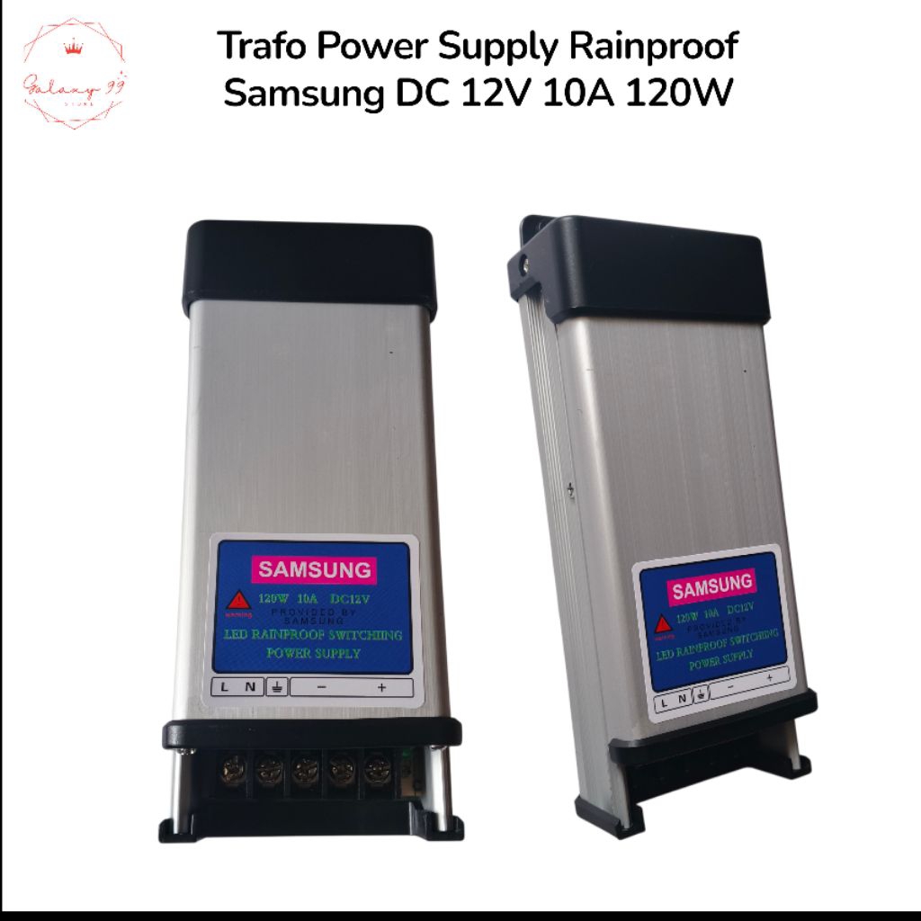 Trafo Power supply Rainproof Samsung DC 12V 10A 120w Outdoor