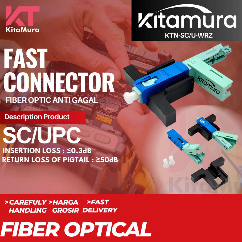Fast Connector SC/UPC Kitamura – Konektor Fiber Optic Anti Gagal