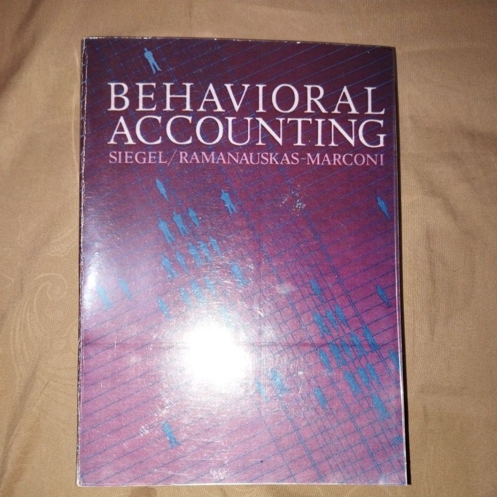 Behavioral Accounting siegel/ramanauskas marconi