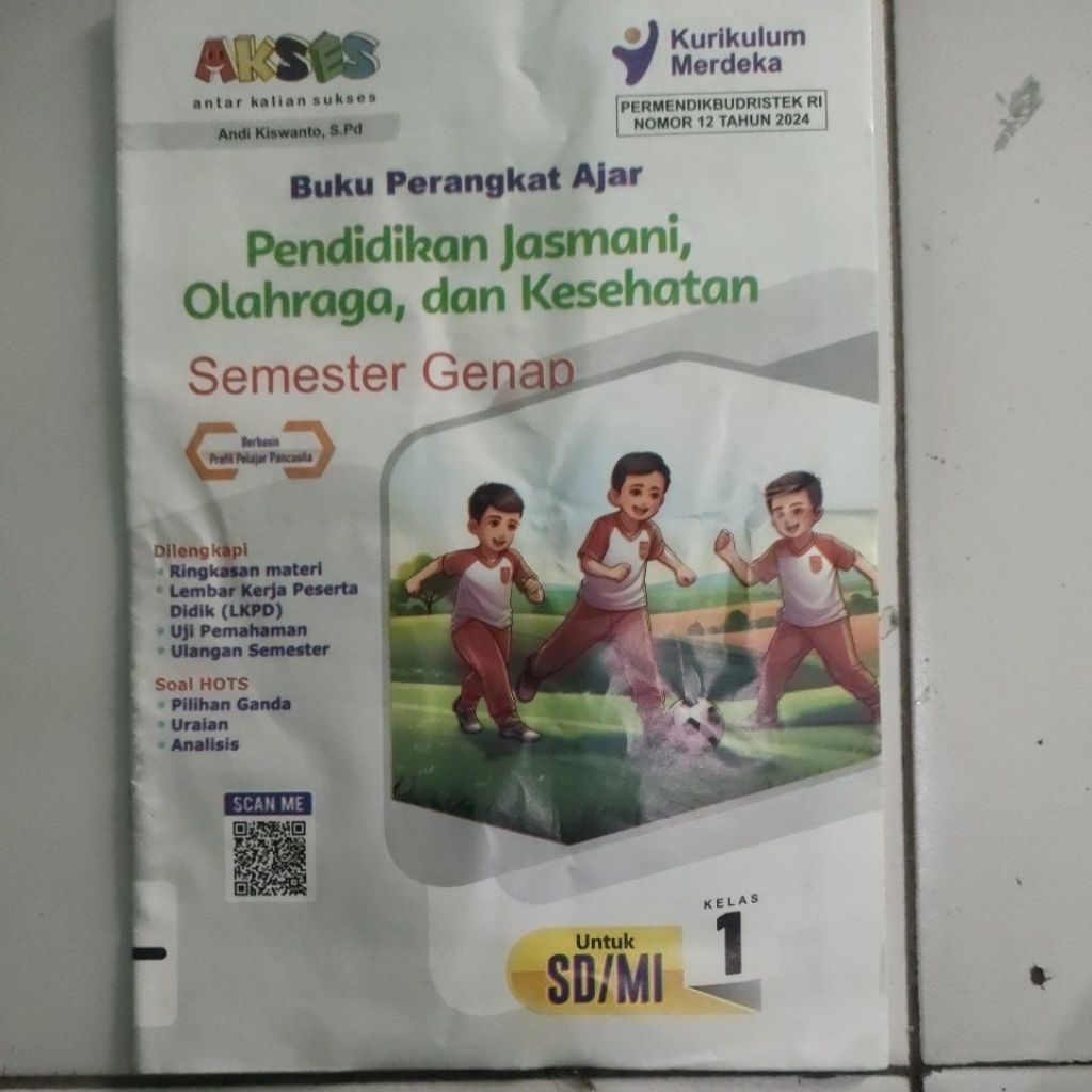 LKS AKSES PENDIDIKAN OLAH RAGA DAN KESEHATAN KELAS 1 SEMESTER 2