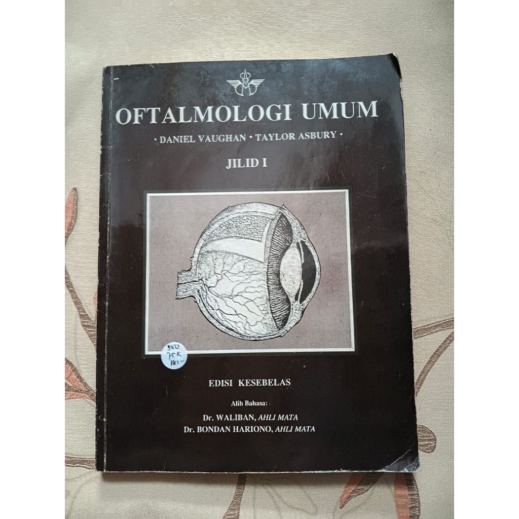 Oftalmologi Umum Jilid I Edisi Kesebelas oleh Daniel Vaughan, Taylor Asbury