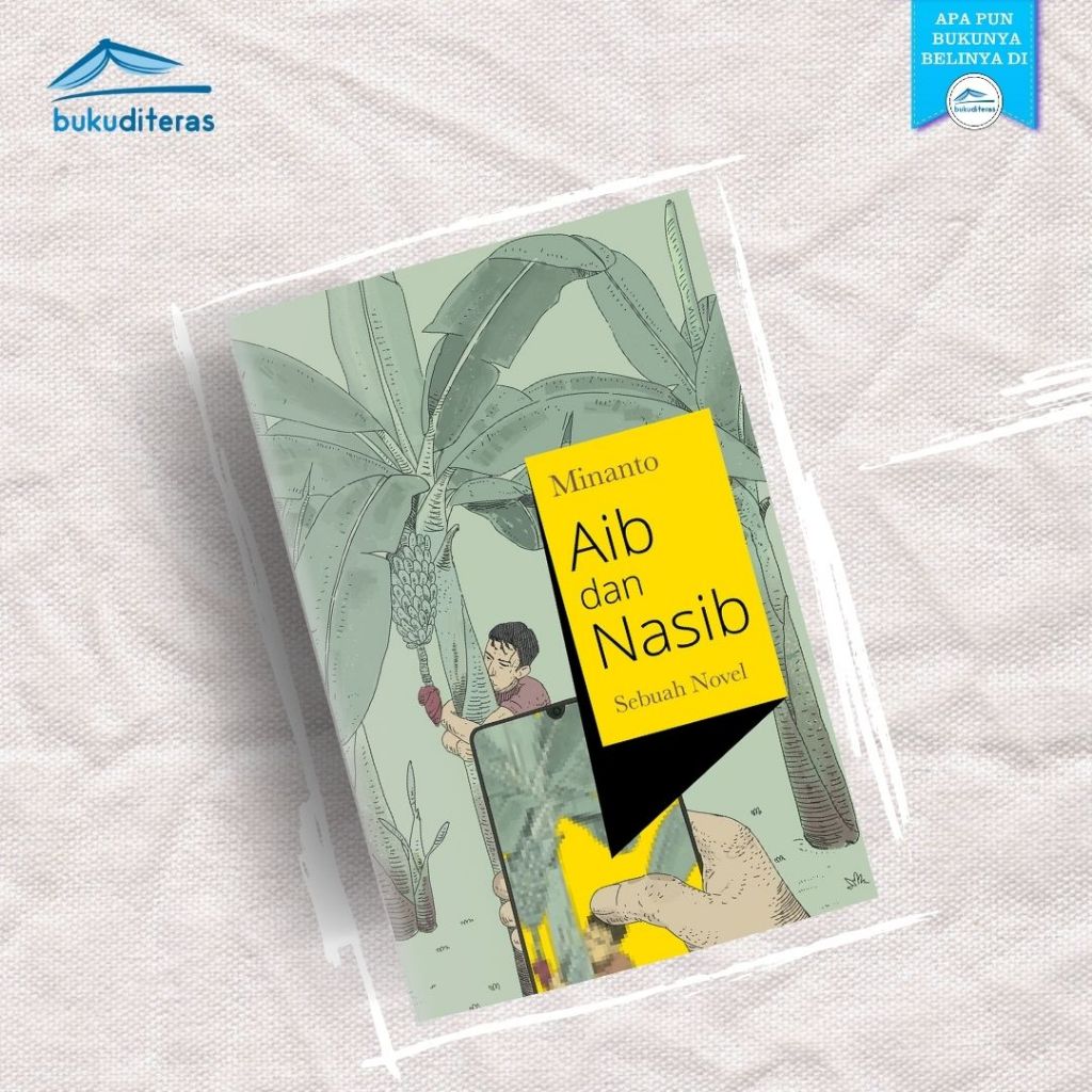 Buku Aib Dan Nasib - MInanto