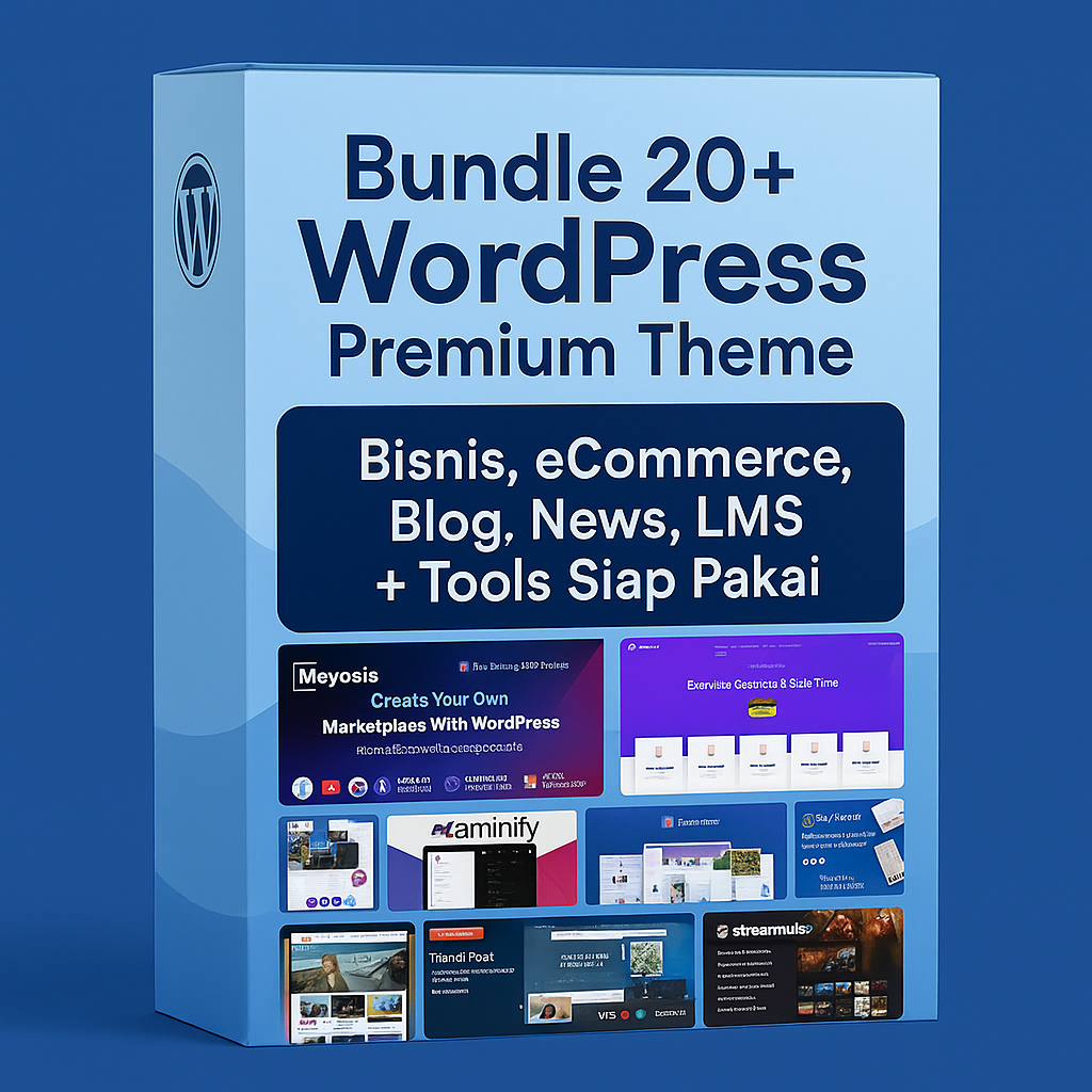 Bundle 20+ WordPress Premium Theme – Bisnis, eCommerce, Blog, News, LMS + Tools Siap Pakai