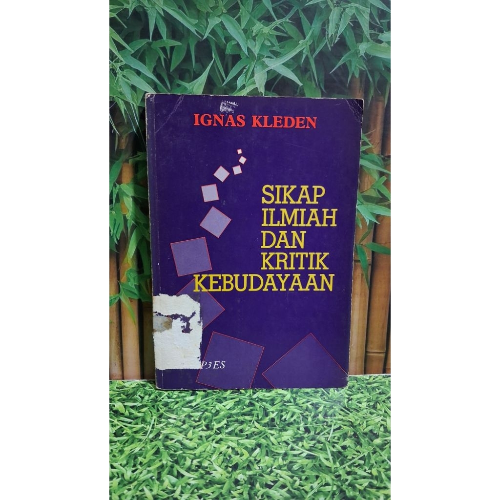 Sikap Ilmiah dan Kritik Kebudayaan - Ignas Kleden