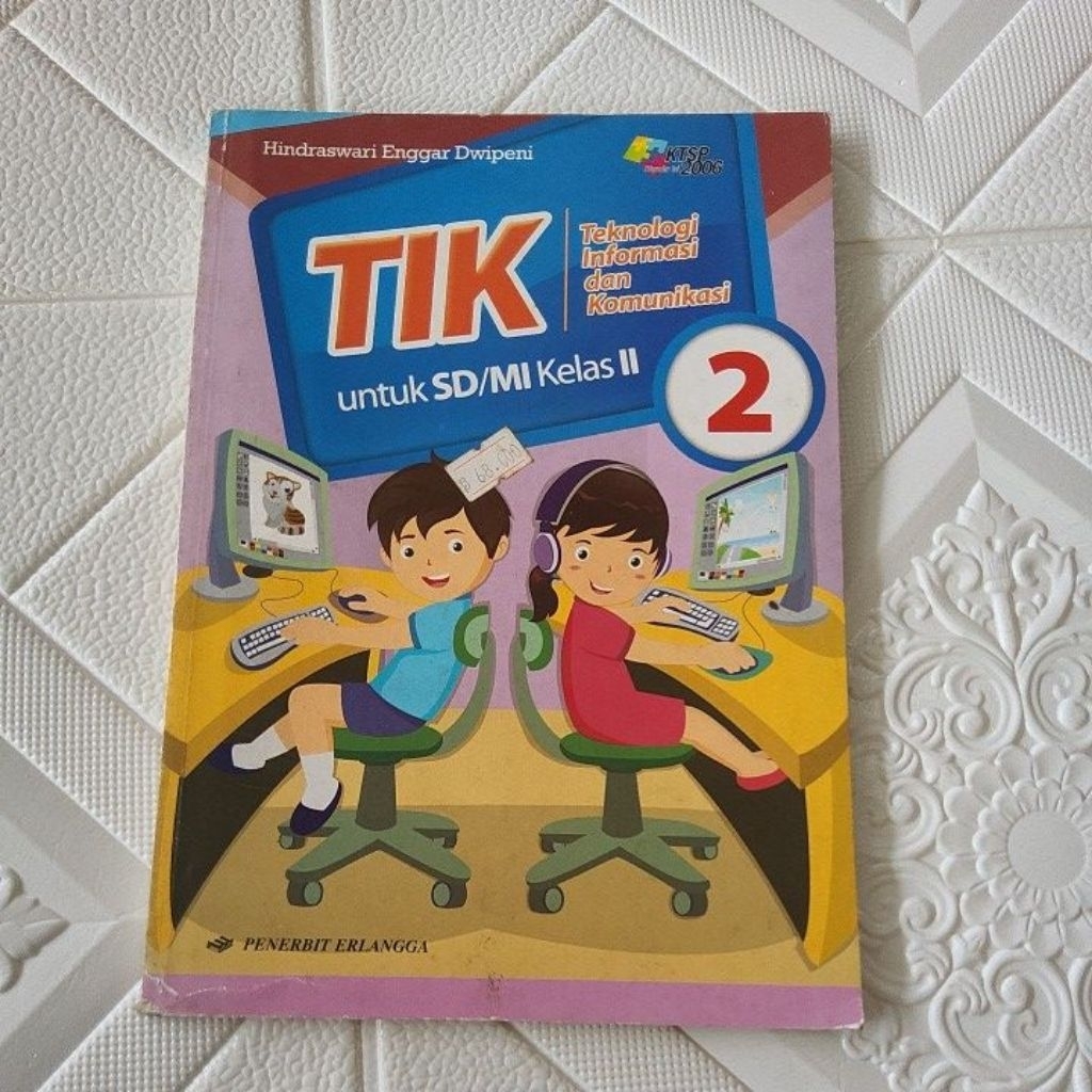 TIK kelas 2 SD Penerbit Erlangga kurikulum KTSP 2006 ( CUCI GUDANG ) -A
