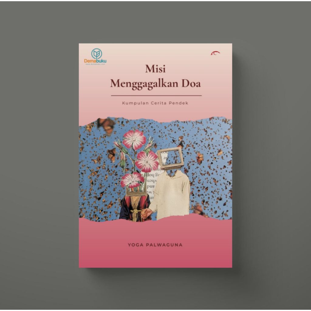 Misi Menggagalkan Doa - Yoga Palwaguna