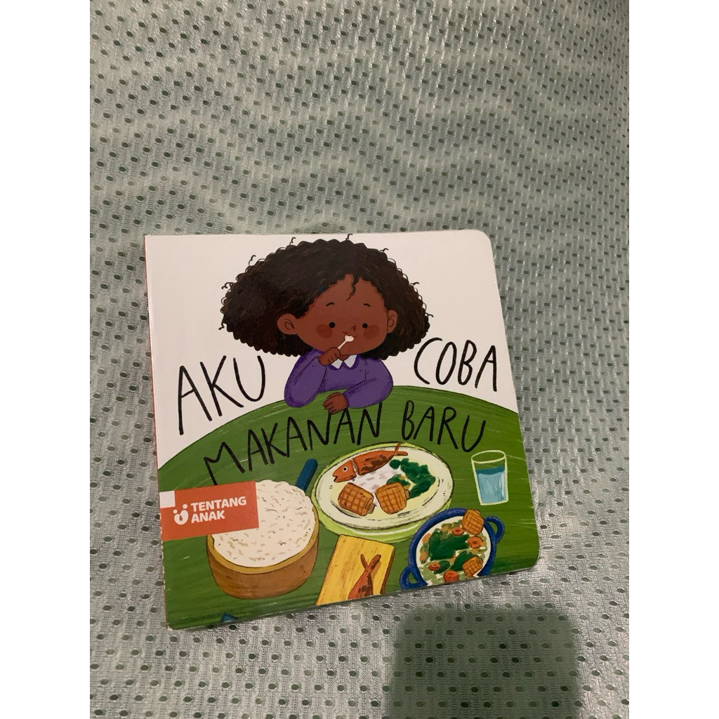 buku edukasi anak tentang anak (aku coba makanan baru)