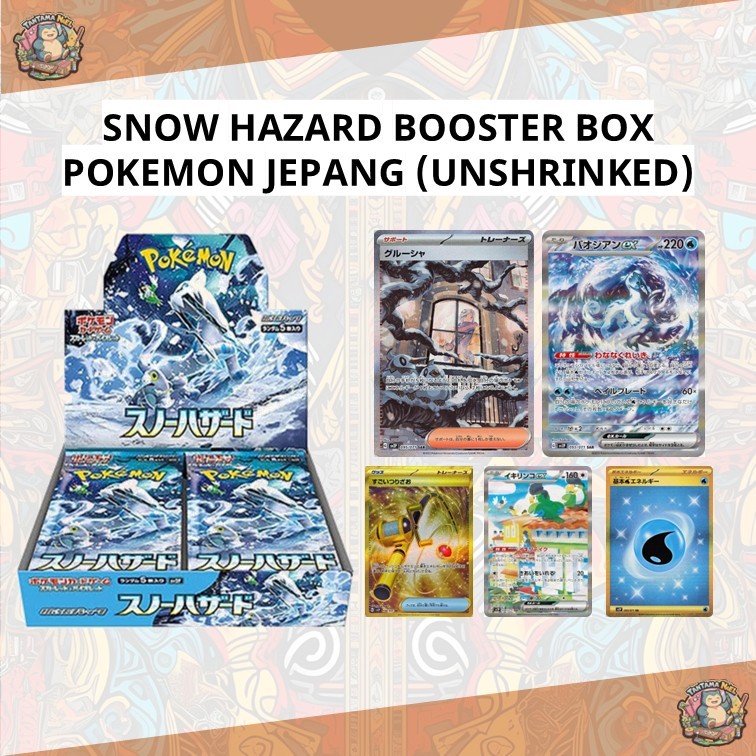 UNSHRINKED SNOW HAZARD BOOSTER BOXTCG POKEMON BAHASA JEPANG