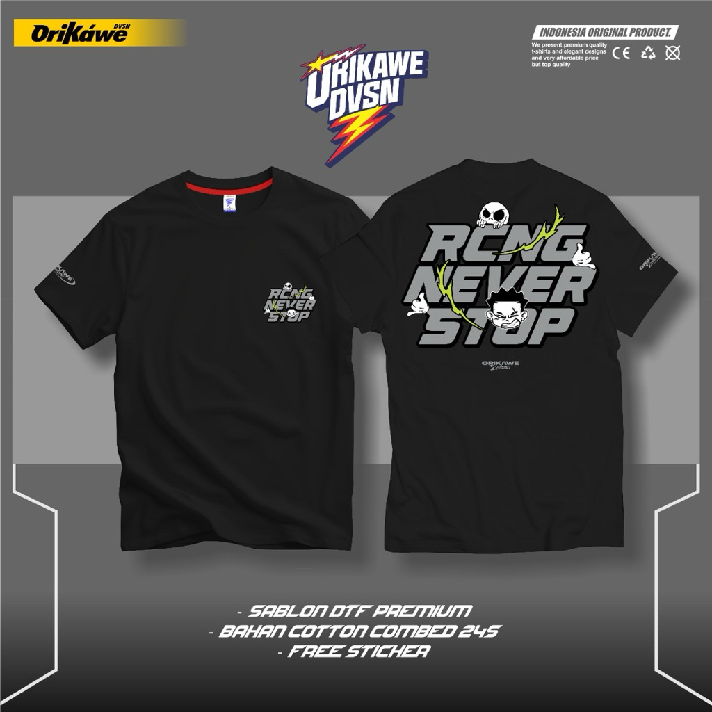 -Shirt RACING NEVER STOP Original ORIKAWE.DVSN Cotton Combed 24s Free Stiker Unisex Pria Wanita