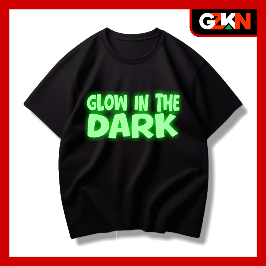 GZKN Kaos Custom Sablon Glow In The Dark