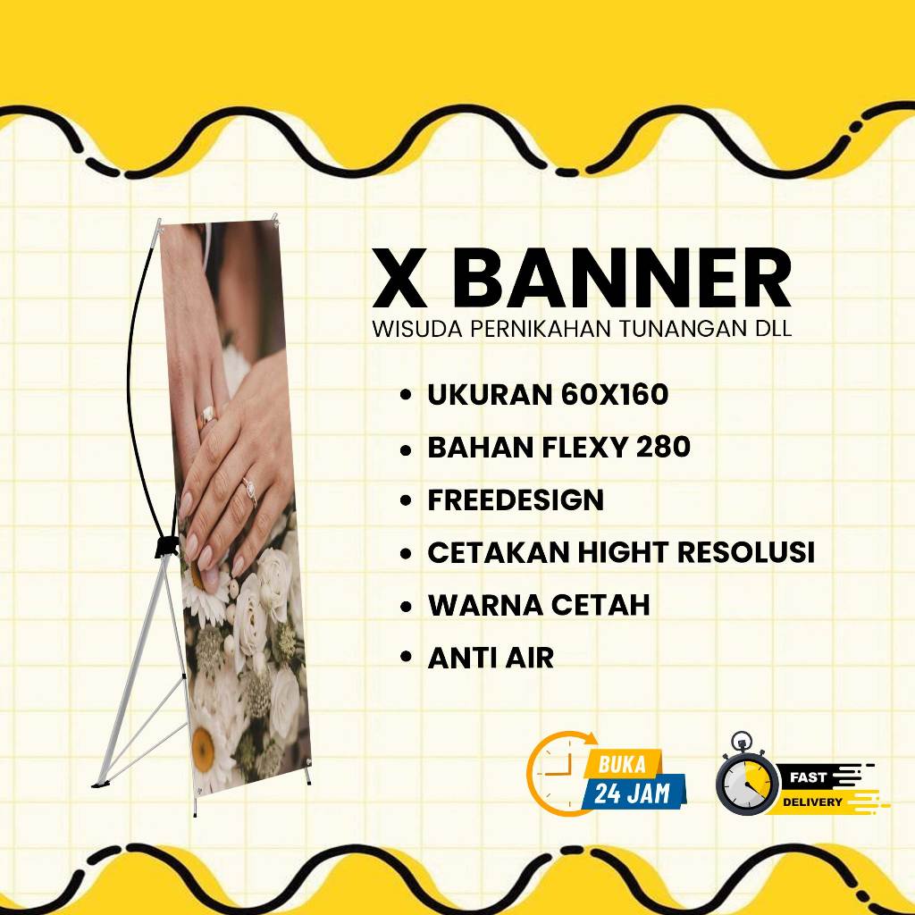 X Banner Custom Ukura 60x160/ Pernikahan / Wisuda / Tunangan / Grand Opening / Dll
