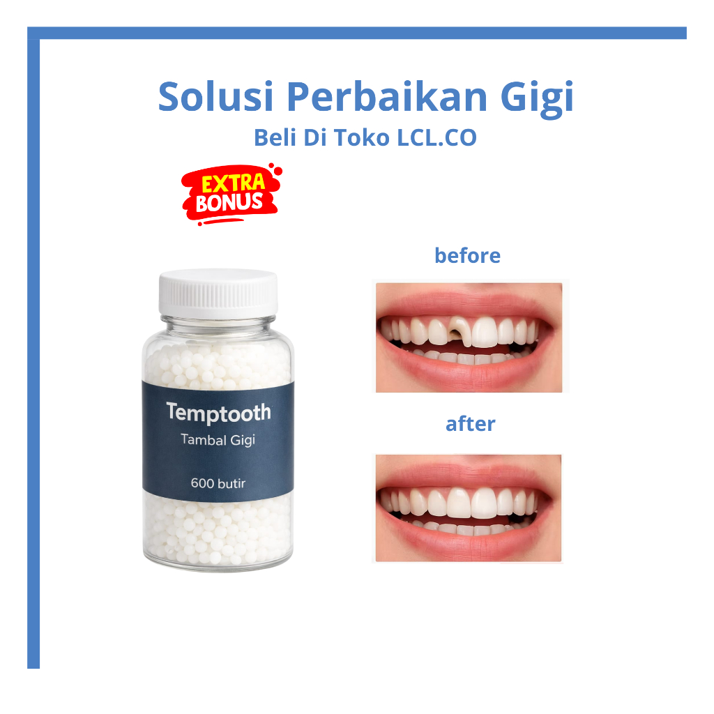 LCL 600 Butir Penambal Gigi Ompong, Renggang, Patah Tambalan Gigi Palsu