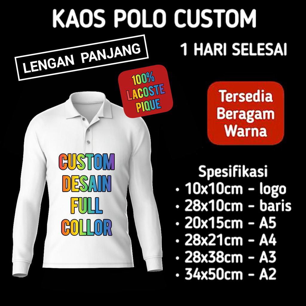 KAOS CUSTOM POLO LENGAN PANJANG / KAOS WANGKI CUSTOM SATUAN DESAIN SENDIRI / KAOS POLO SABLON CUSTOM
