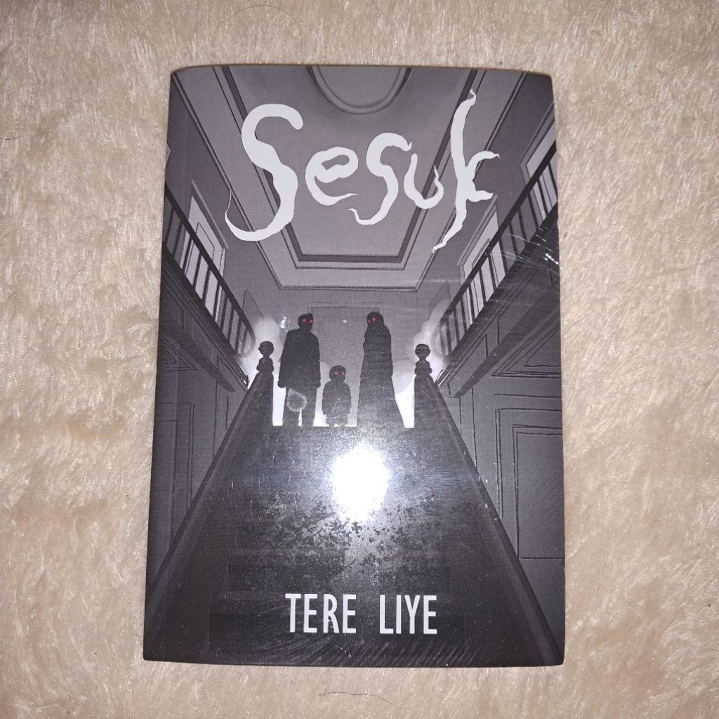 Novel Sesuk - Tere Liye (preloved ori)