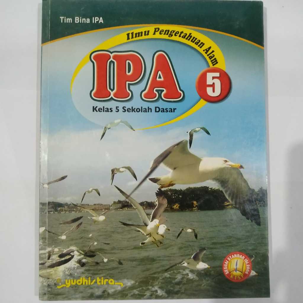 Obral Buku Ilmu Pengetahuan Alam IPA kelas 5 SD ktsp 2006 - tim bina ipa - Yudhistira