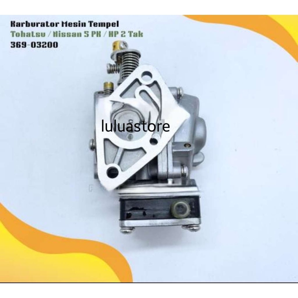 Karburator Mesin Tempel Tohatsu / Nissan 5 PK / HP 2 Tak 369-03200