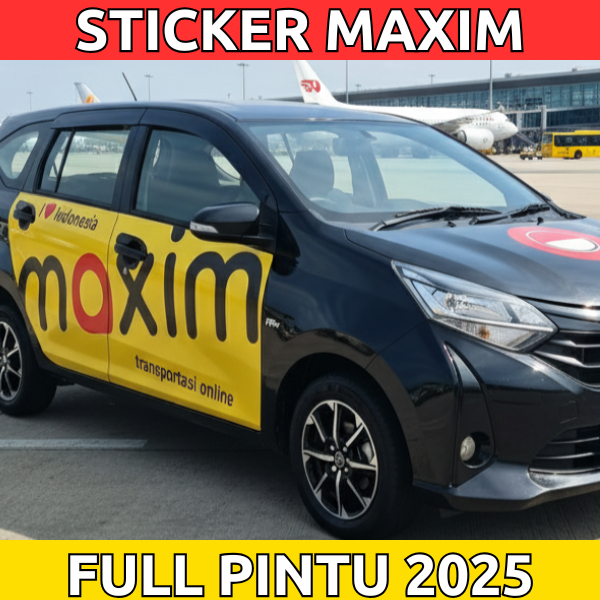 STIKER MAXIM FULL BRANDING 2026 STIKER FULL PINTU MOBIL TERBARU