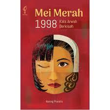 MEI MERAH 1998 : KALA ARWAH BERKISAH