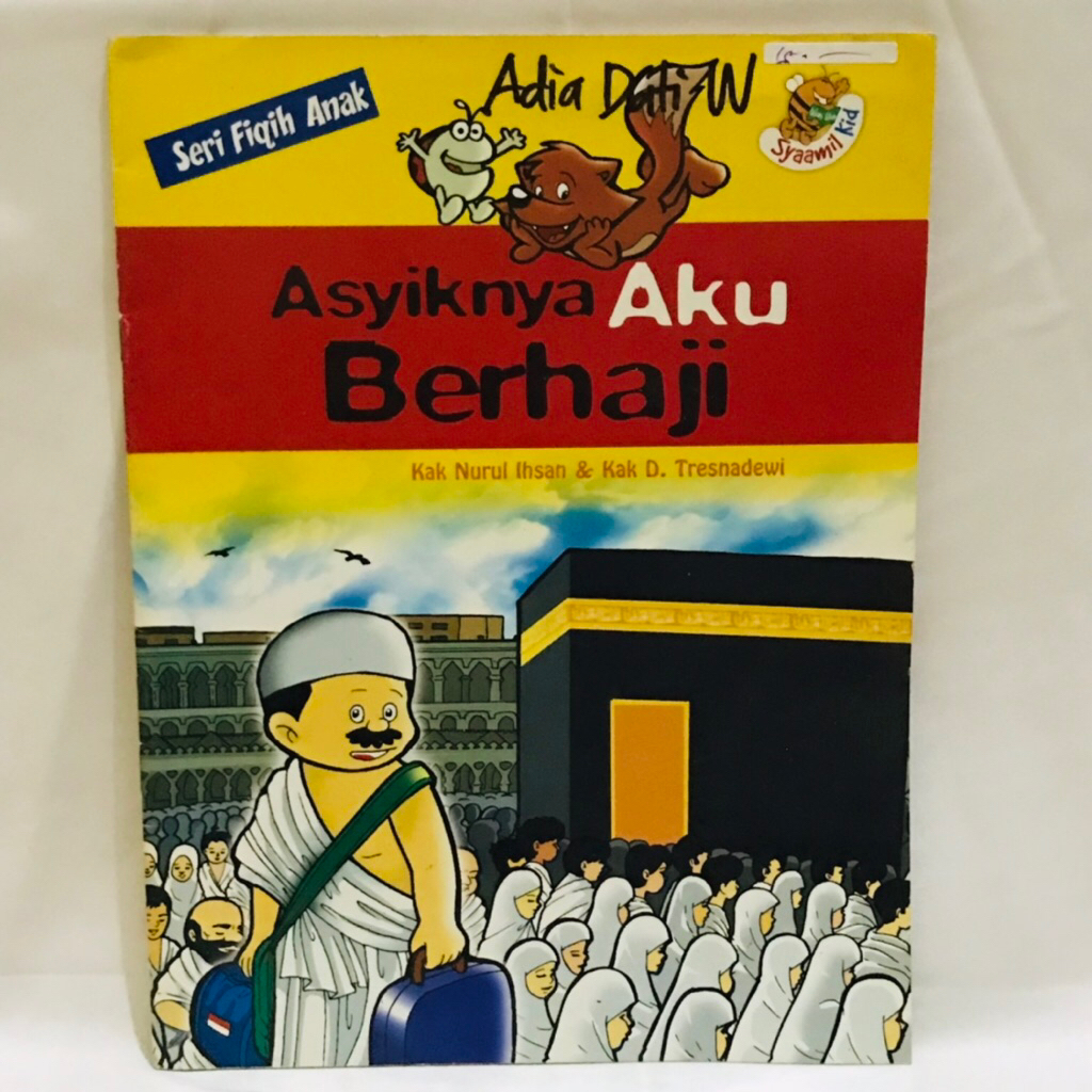 BUKU BACAAN ANAK || ASYIKNYA AKU BERHAJI