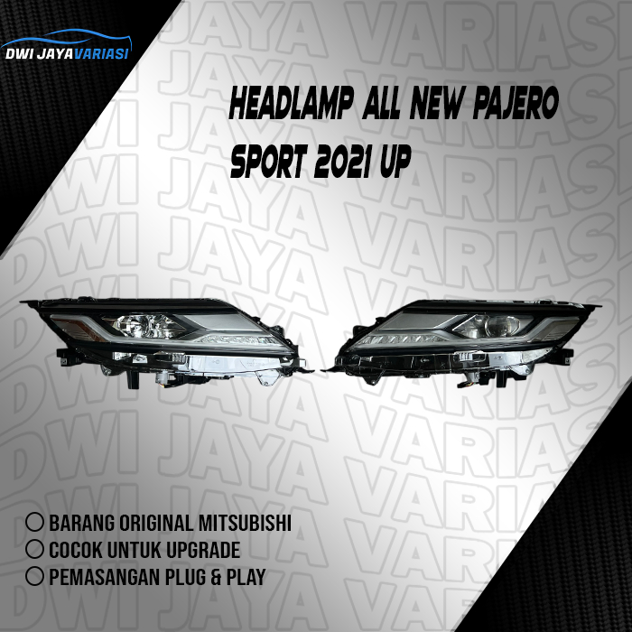 HEADLAMP LAMPU DEPAN LAMPU BESAR UTAMA MOBIL PAJERO SPORT DAKAR EXCEED GLX GLS 2022 2023 2024