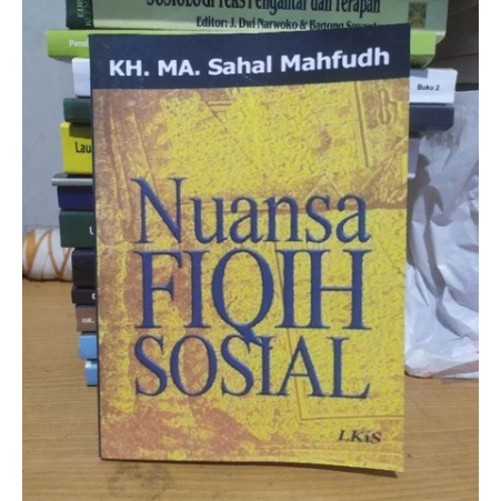 Nuansa fiqih sosial sahal mahfud
