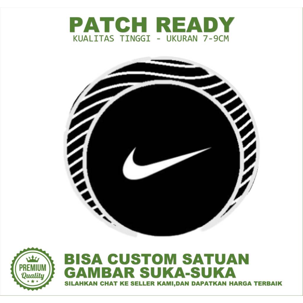 EMBLEM PATCH BORDIR GAMBAR LOGO NIKE EMBROIDERY TESTIMONI-BC