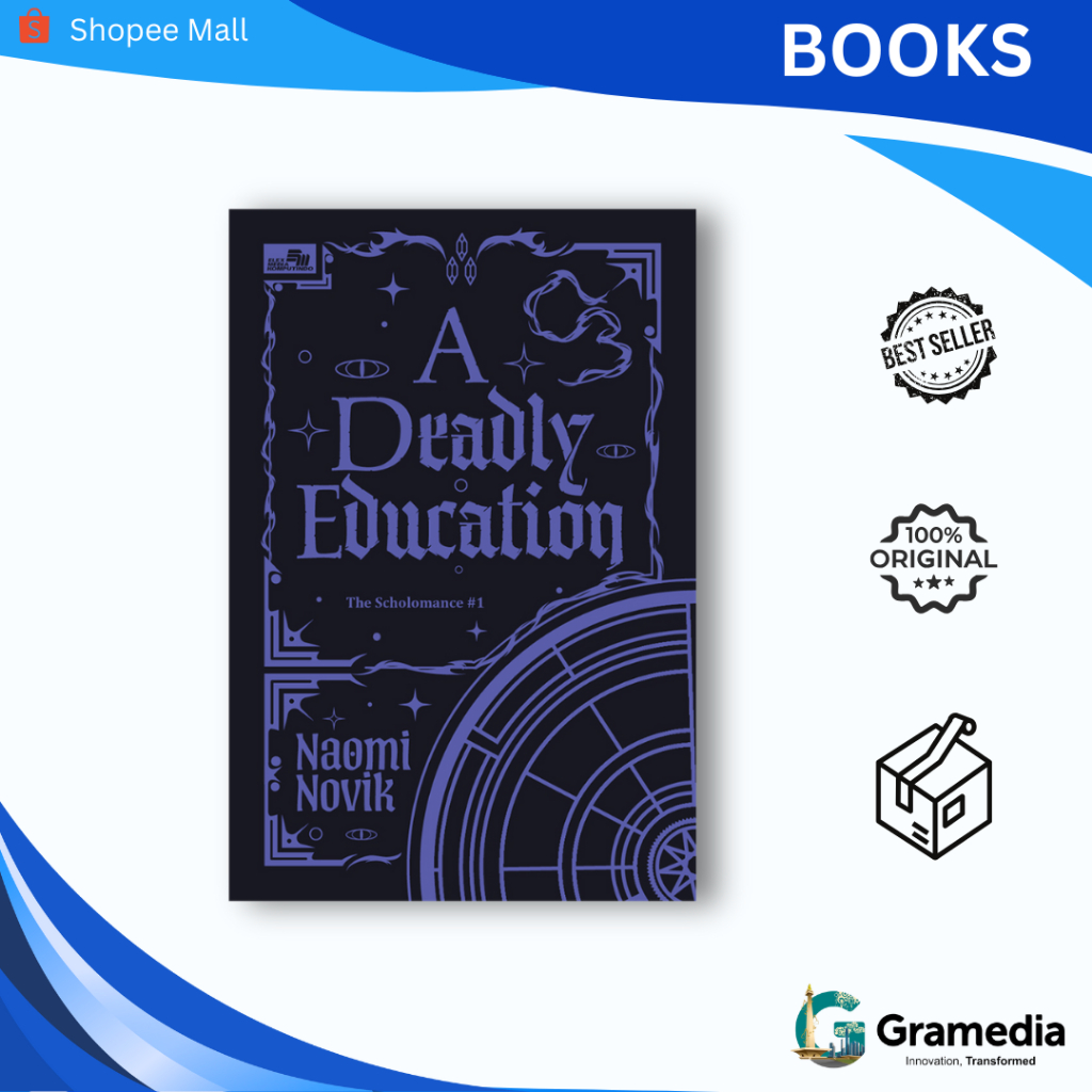 Gramedia MKG - Buku A Deadly Education (The Scholomance #1) (Naomi Novik)