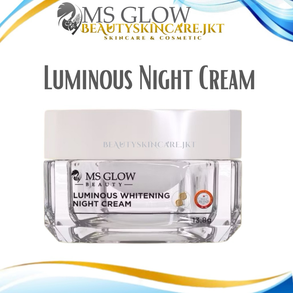 MS Glow Night Cream Luminous | Night Cream MS Glow