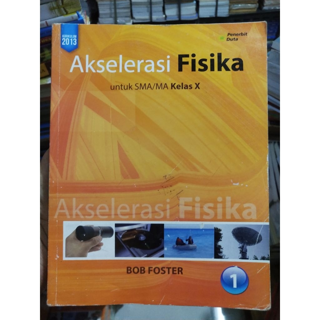 AKSELERASI FISIKA UNTUK SMA KELAS 10