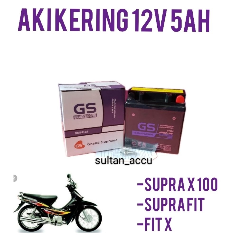AKI MOTOR SUPRA X 100, SUPRA XX, AKI KERING 12VOLT 5AH GM5Z-3B,GS GRAND SUPREME
