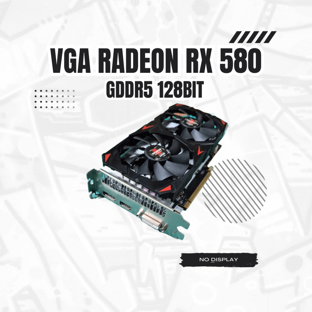 VGA CARD RADEON RX 580 GDDR5 No Display