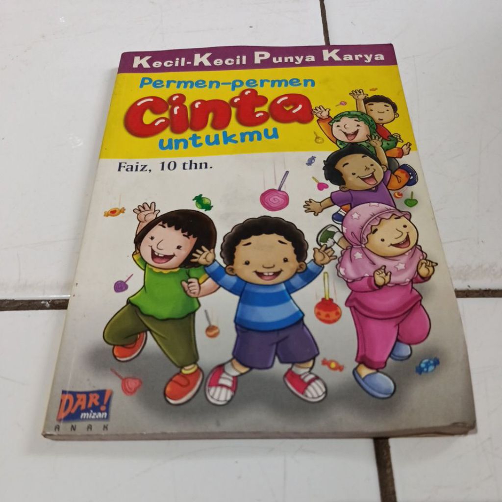 Kecil-Kecil Punya Karya Permen-permen Cinta untukmu