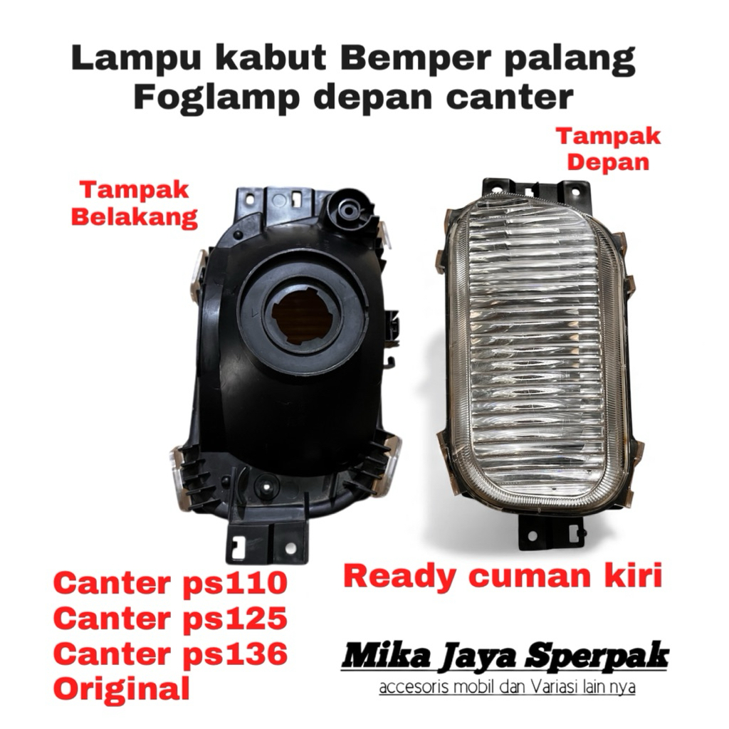 lampu kabut Bemper palang Foglamp depan Canter Original