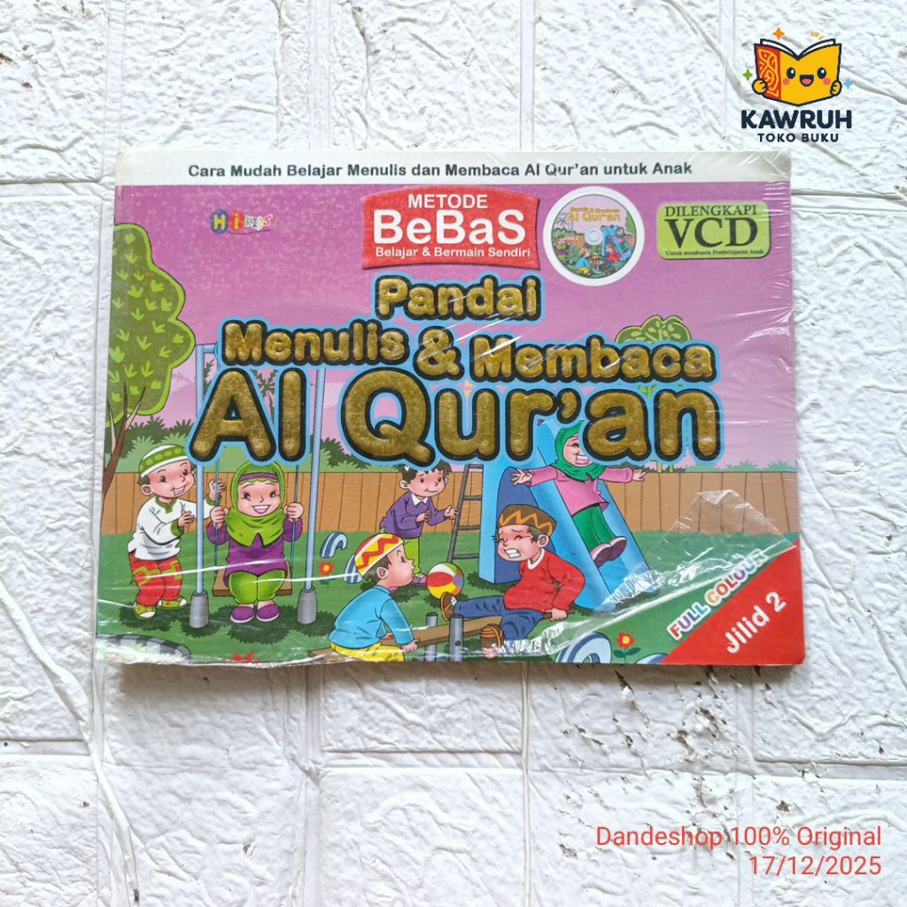 Pandai Menulis & Membaca Al Qur'an jilid 2 - Metode BeBas (Belajar & Bermain Sendiri) Dilengkapi VCD