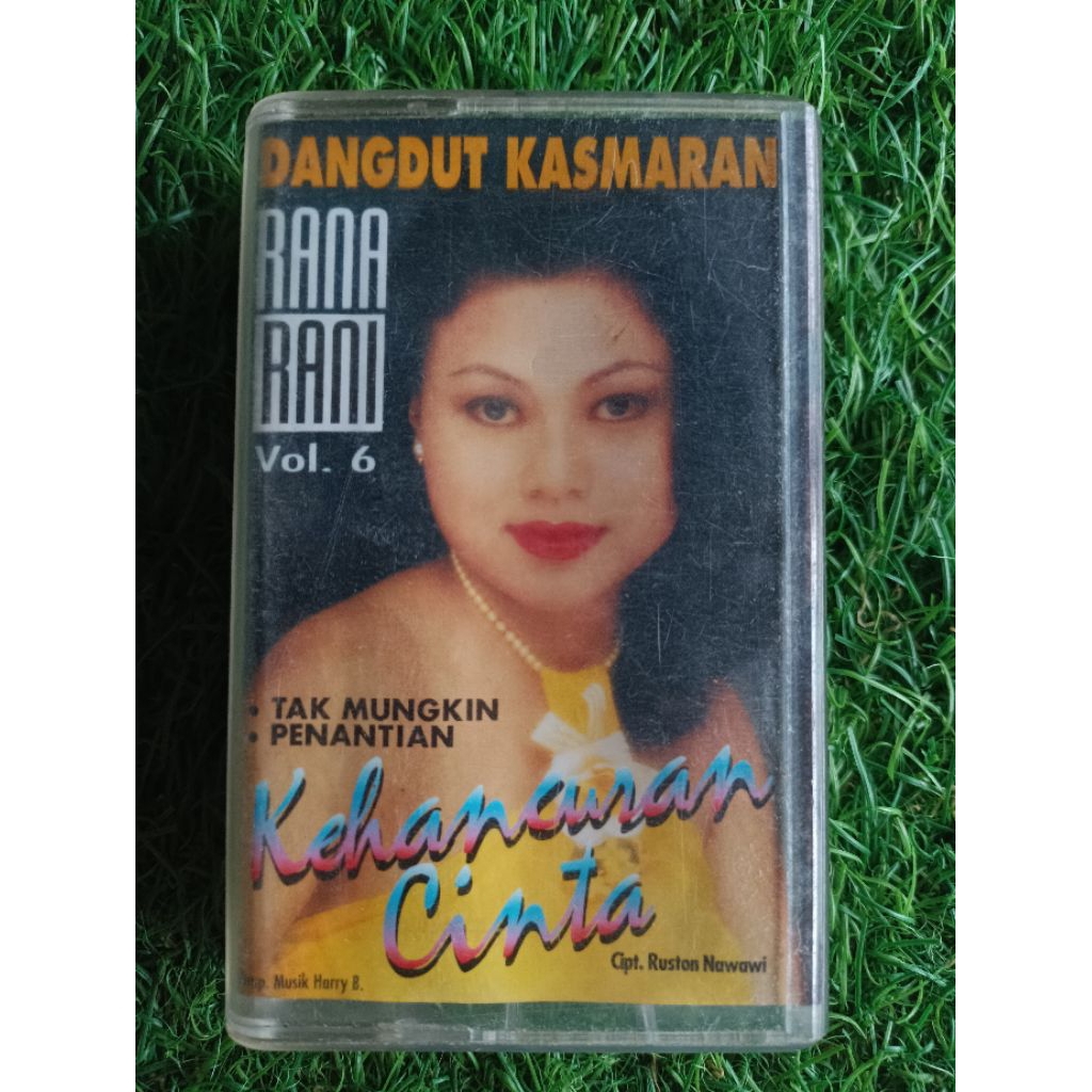 kaset pita dangdut kasmaran RANA RANI vol.6 "kehancuran cinta"